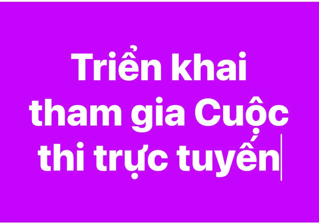 Triển khai tham gia Cuộc thi trực tuyến